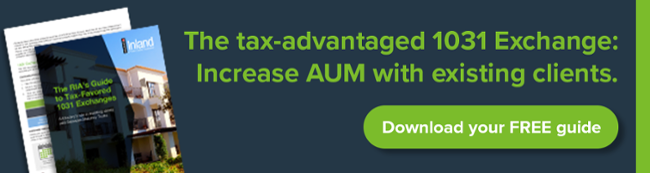 The tax advantaged 1031 exchange: increase aum with existing clients